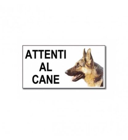 CAMON CANE TARGA- ATTENTI...PASTORE TEDESCO