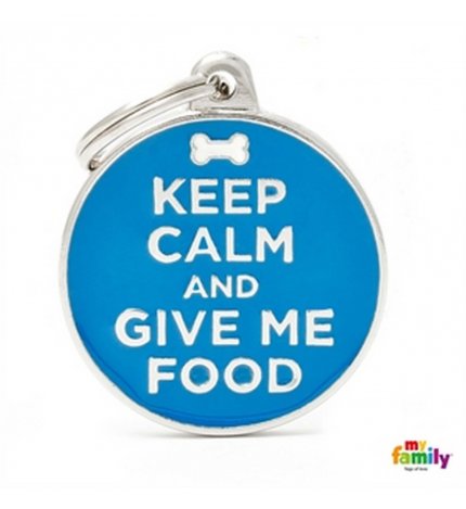 Medaglietta cerchio big keep calm and give me food